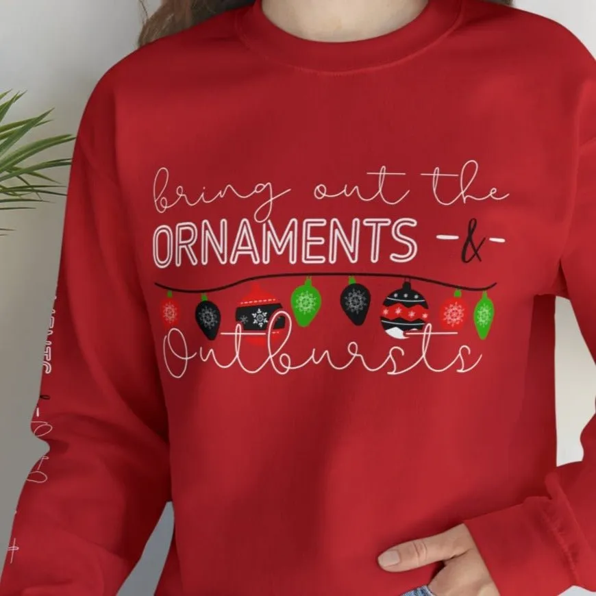 Bring Out the Ornaments and Outbursts Women's Sweatshirt: Festive Ornaments & Arm Detail