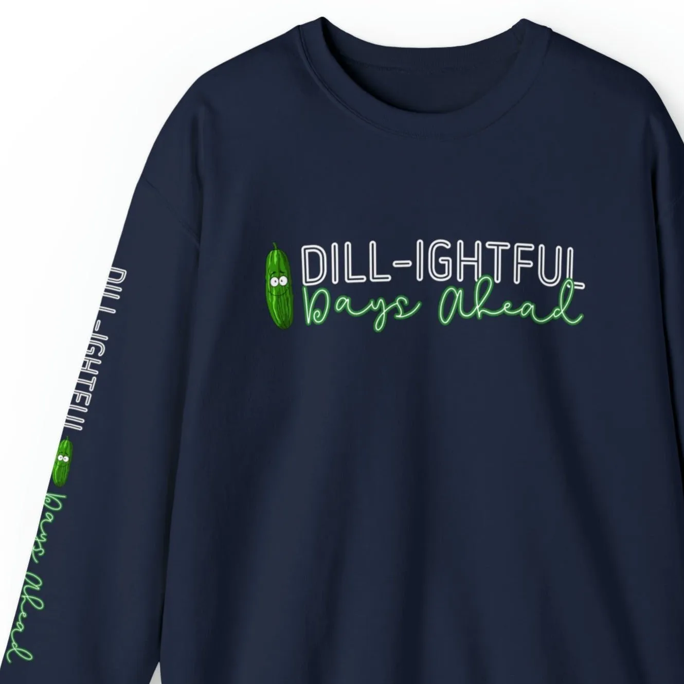 Dill-lightful Days Ahead Women's Sweatshirt: Pickle Print with Unique Arm Detail