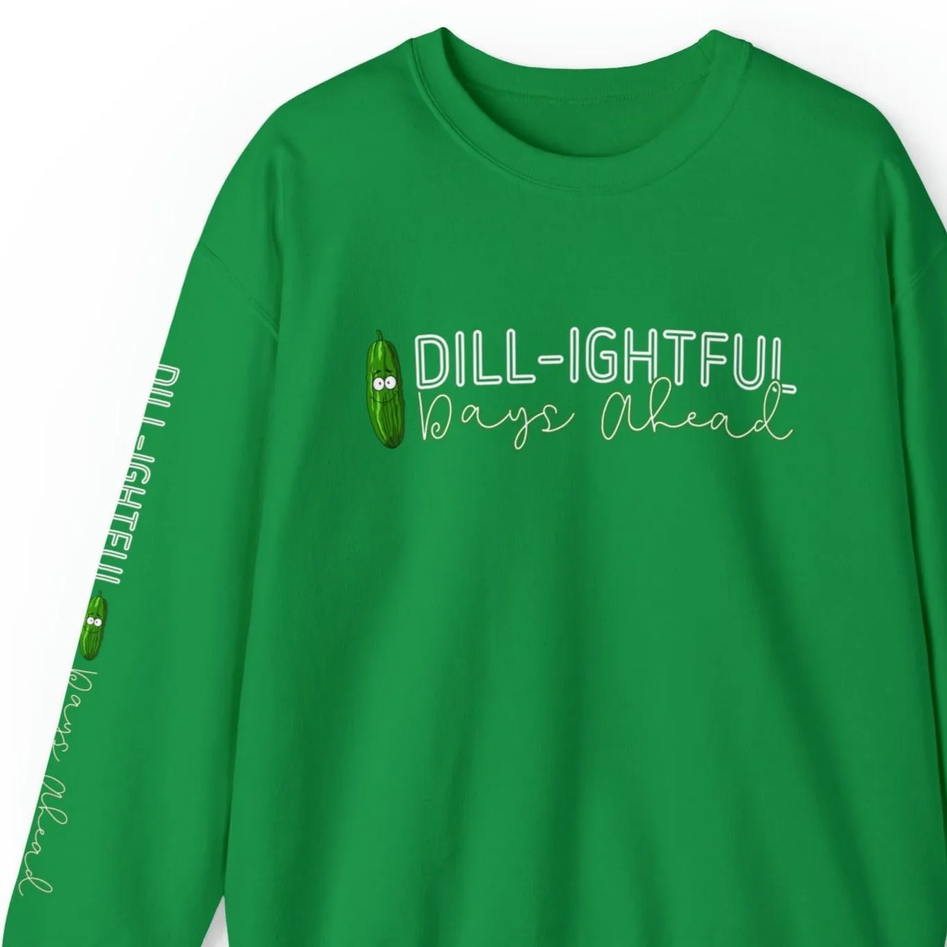 Dill-lightful Days Ahead Women's Sweatshirt: Pickle Print with Unique Arm Detail