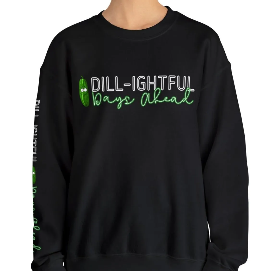 Dill-lightful Days Ahead Women's Sweatshirt: Pickle Print with Unique Arm Detail