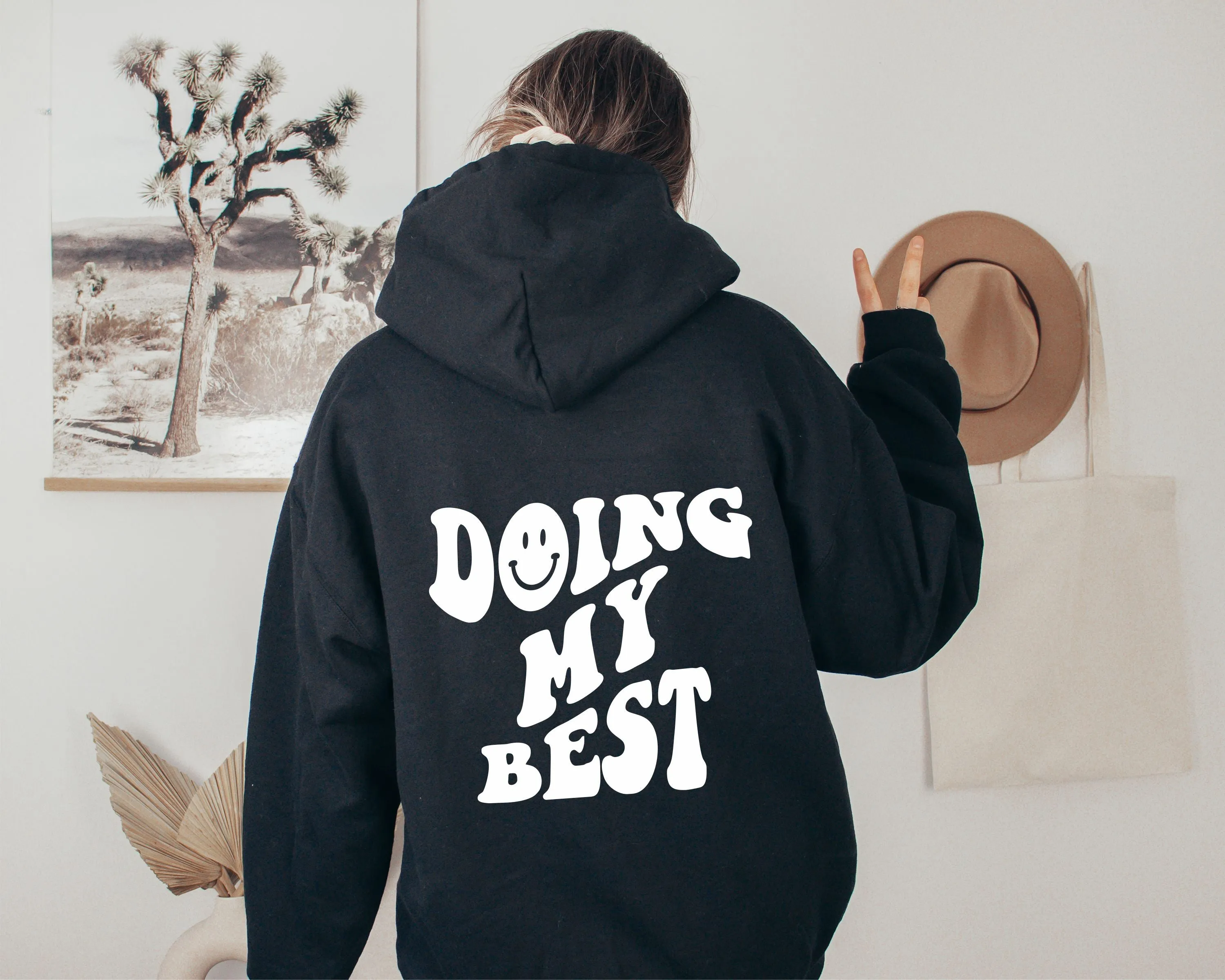 Doing My Best | Hooded Sweatshirt