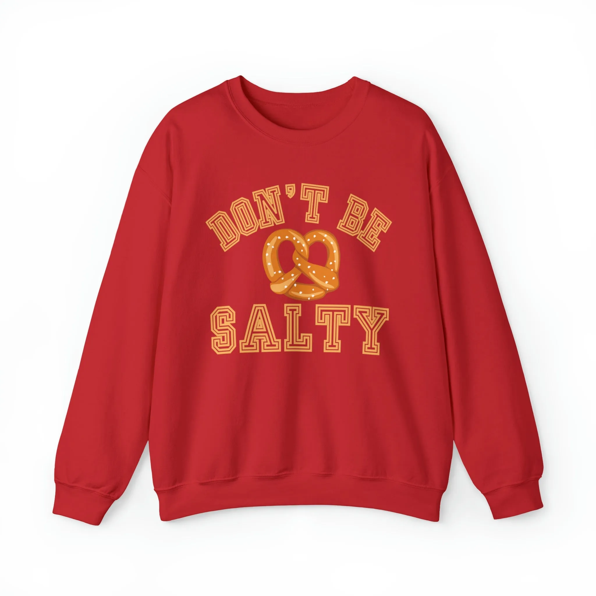 Don't Be Salty Pretzel Women's Sweatshirt: Playful & Stylish