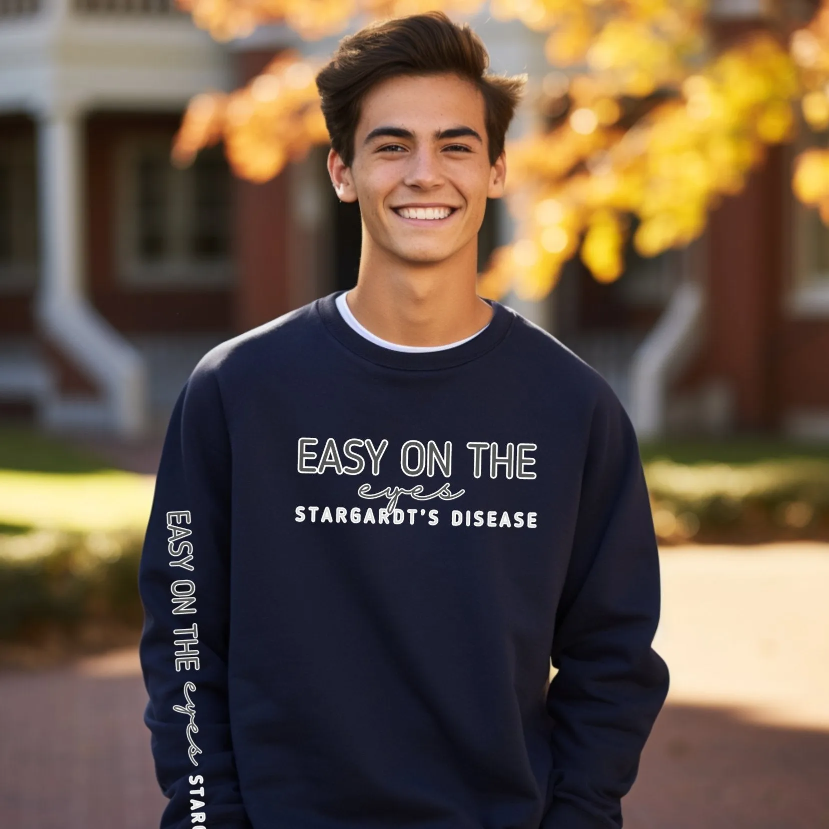 Easy on the Eyes Stargardt's Disease Awareness Unisex Sweatshirt