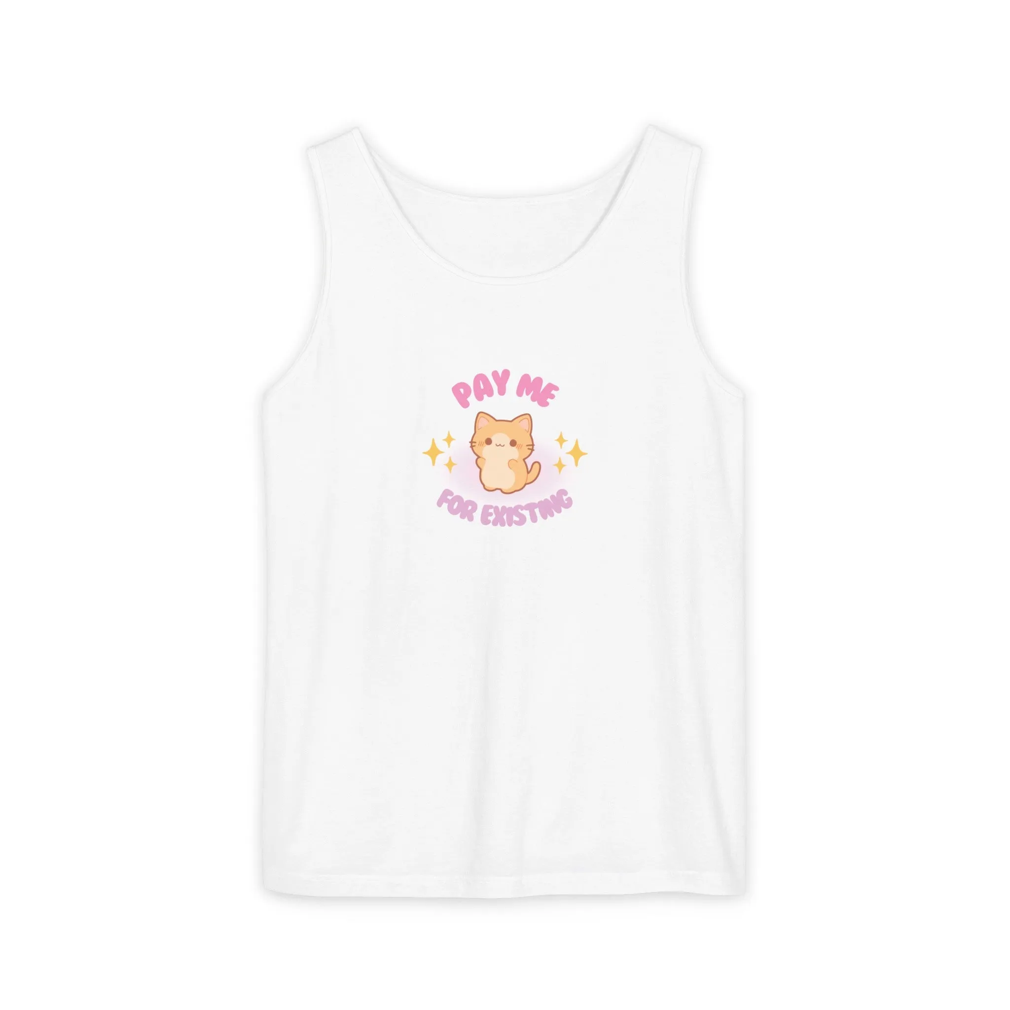 Pay Me For Existing Tank Top